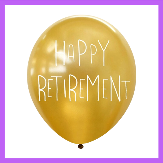 12" Happy Retirement Balloon HR07